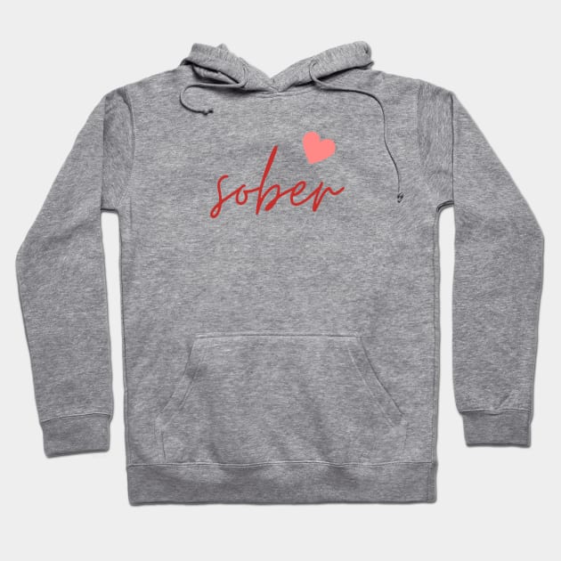 Sober Heart  - Recovery Emotional Sobriety Hoodie by RecoveryTees